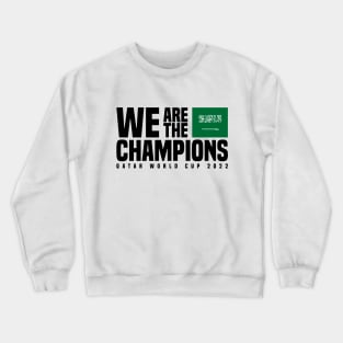 Qatar World Cup Champions 2022 - Saudi Arabia Crewneck Sweatshirt